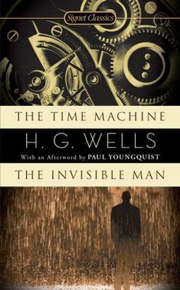 Time Machine / the Invisible Man  9780451530707 Front Cover