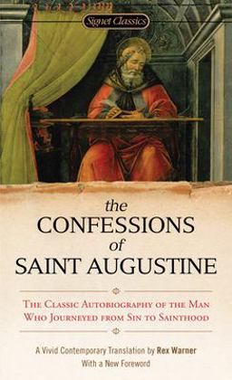Confessions of Saint Augustine  9780451531216 Front Cover