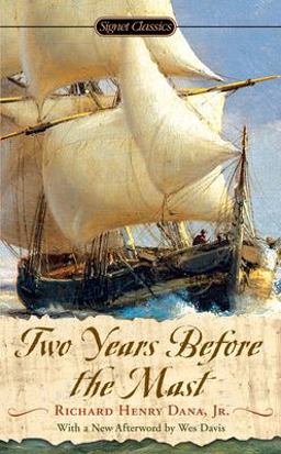 Two Years Before the Mast  9780451531254 Front Cover
