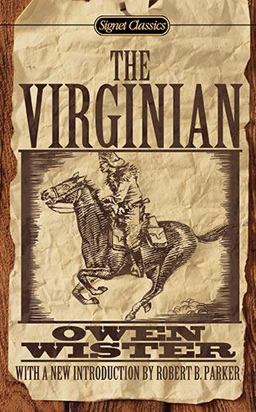Virginian A Horseman of the Plains  9780451531575 Front Cover