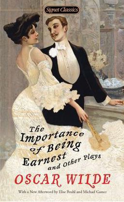 Importance of Being Earnest and Other Plays  9780451531896 Front Cover