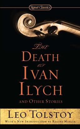 Death of Ivan Ilych and Other Stories  9780451532176 Front Cover