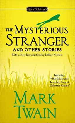 Mysterious Stranger and Other Stories  9780451532206 Front Cover