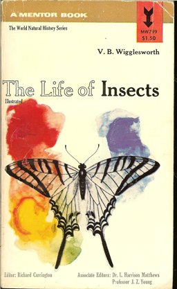 The Life of Insects