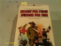 Hooray for Peace - Hurrah for War