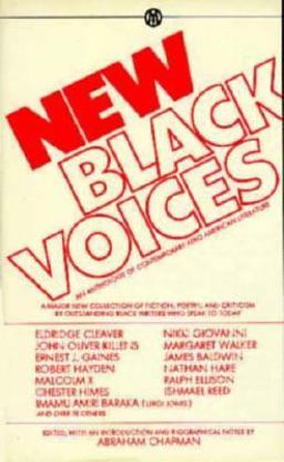 New Black Voices An Anthology of Contemporary Afro-American Literature  9780451626172 Front Cover