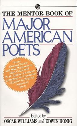 Mentor Book of Major American Poets  9780451627919 Front Cover