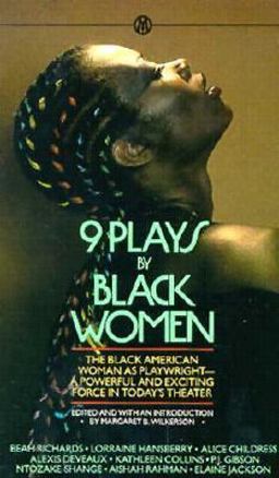 Nine Plays by Black Women  9780451628206 Front Cover