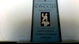 The Oedipus Plays of Sophocles