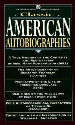 Classic American Autobiographies