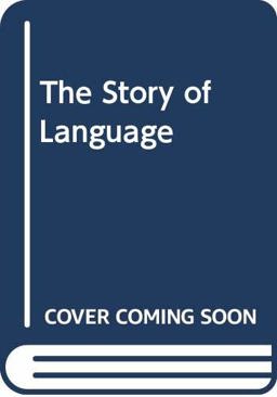 The Story of Language