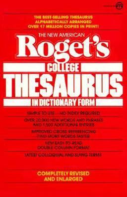 New American Roget's College Thesaurus in Dictionary Form  9780452009776 Front Cover