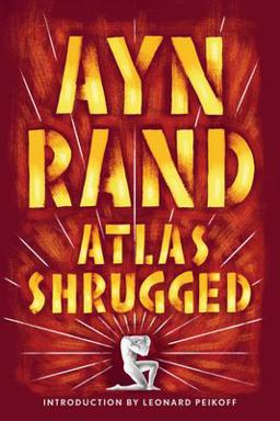 Atlas Shrugged 35th 9780452011878 Front Cover