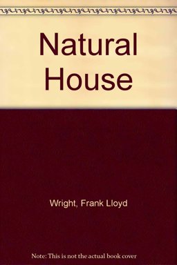 The Natural House