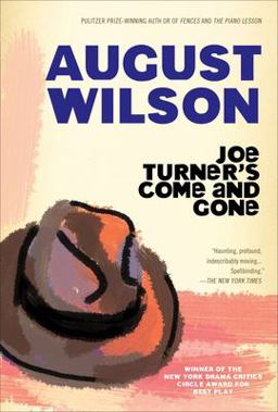 Joe Turner's Come and Gone  9780452260092 Front Cover