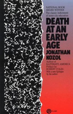 Death at an Early Age The Classic Indictment of Inner-City Education (National Book Award Winner)  9780452262928 Front Cover