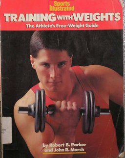 Sports Illustrated Training with Weights