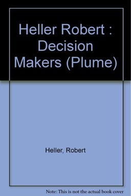 The Decision Makers