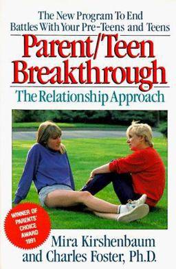 Parent-Teen Breakthrough The Relationship Approach  9780452266162 Front Cover