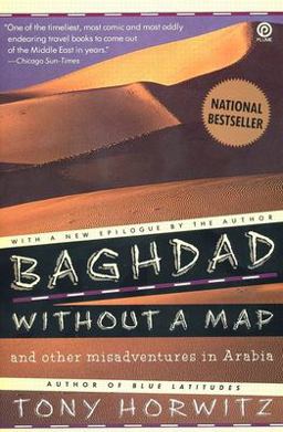 Baghdad Without a Map and Other Misadventures in Arabia  9780452267459 Front Cover