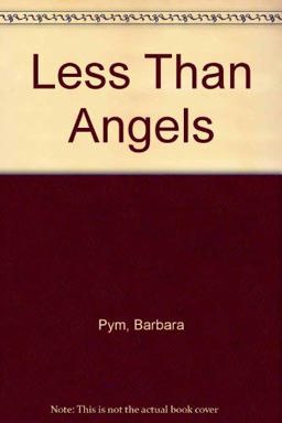 Less Than Angels
