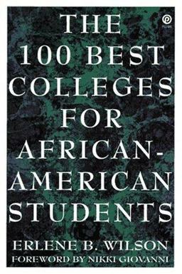 The 100 Best Colleges for African-American Students The 100 Best Colleges for African-American Students