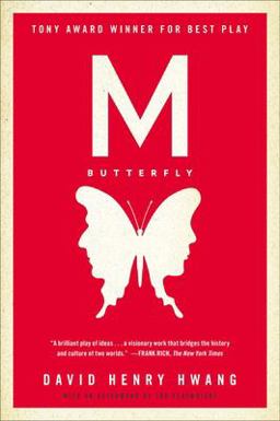 M. Butterfly With an Afterword by the Playwright  9780452272590 Front Cover