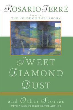 Sweet Diamond Dust And Other Stories  9780452277489 Front Cover