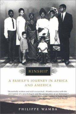 Kinship A Family's Journey in Africa and America  9780452278929 Front Cover