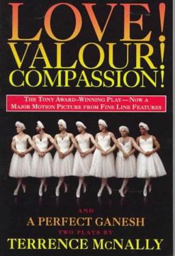 Love! Valor! Compassion! And a Perfect Ganesh  9780452279308 Front Cover