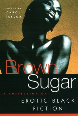 Brown Sugar A Collection of Erotic Black Fiction  9780452282247 Front Cover