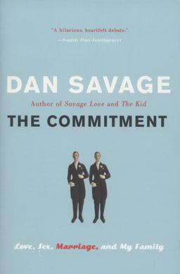 Commitment Love, Sex, Marriage, and My Family  9780452287631 Front Cover