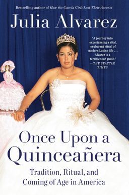 Once upon a Quinceanera Coming of Age in the USA  9780452288300 Front Cover