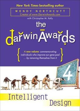 Darwin Awards 4 Intelligent Design  9780452288805 Front Cover