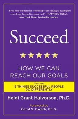 Succeed How We Can Reach Our Goals  9780452297715 Front Cover