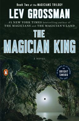 Magician King A Novel  9780452298019 Front Cover