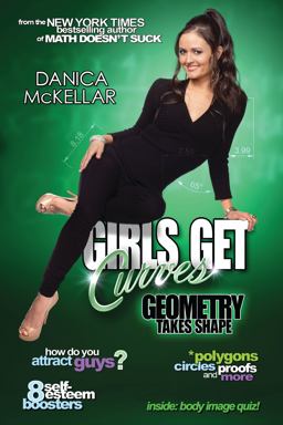 Girls Get Curves Geometry Takes Shape  9780452298743 Front Cover