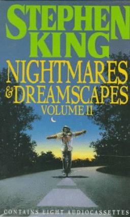 Nightmares and Dreamscapes
