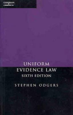 Uniform Evidence Law Uniform Evidence Law