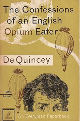 Confessions of an English Opium-Eater