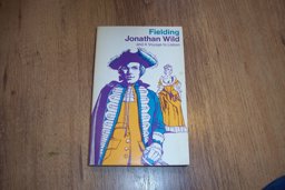Jonathan Wild and Journal of a Voyage to Lisbon