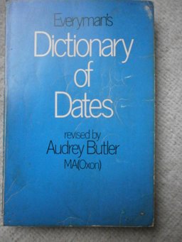 Dictionary of Dates Dictionary of Dates