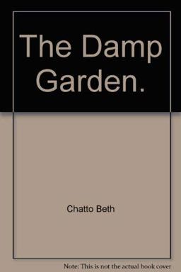 The Damp Garden