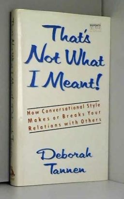 That's Not What I Meant