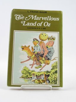 The Marvelous Land of Oz