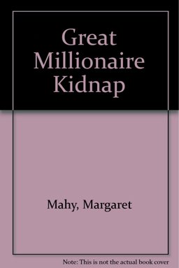 The Great Millionaire Kidnap
