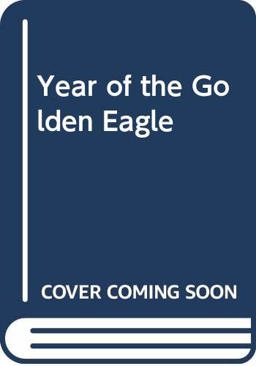Year of the Golden Eagle