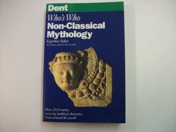 Dent Who's Who in Classical Mythology Dent Who's Who in Classical Mythology