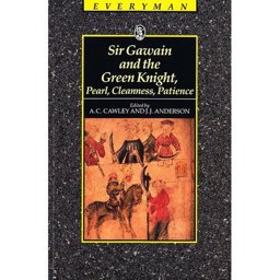 Sir Gawain and the Green Knight, Pearl, Cleanness and Patience  9780460871013 Front Cover