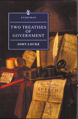 Two Treatises of Government 3rd 9780460873567 Front Cover